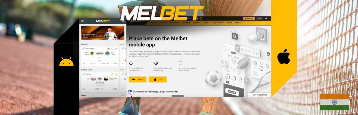 Melbet Betting App for Android and IOS