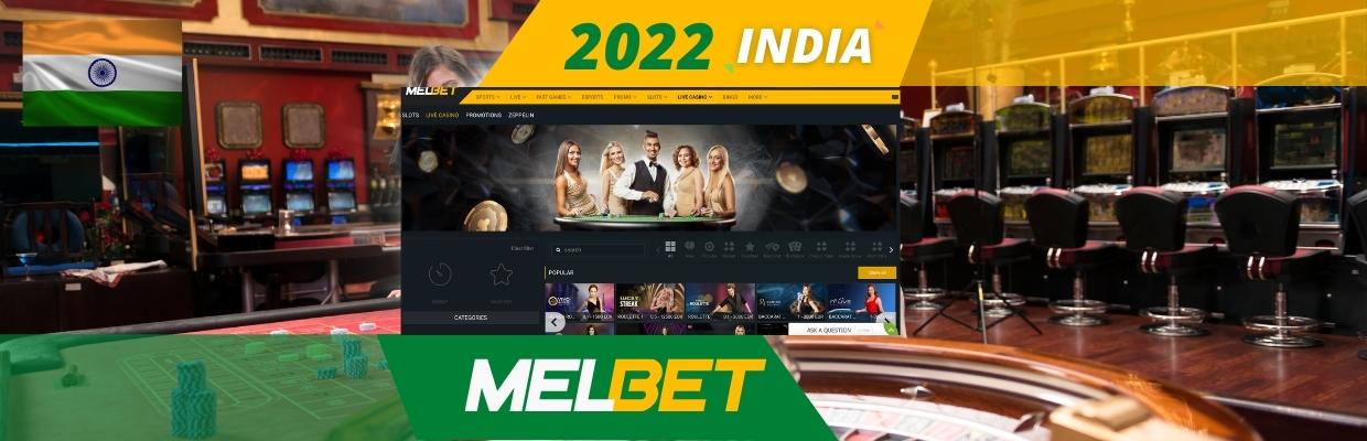 Casino Melbet review for Indian gamblers 2022