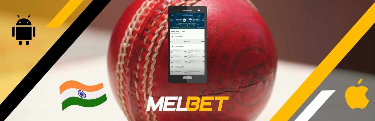 Melbet Cricket App for Android and iOS